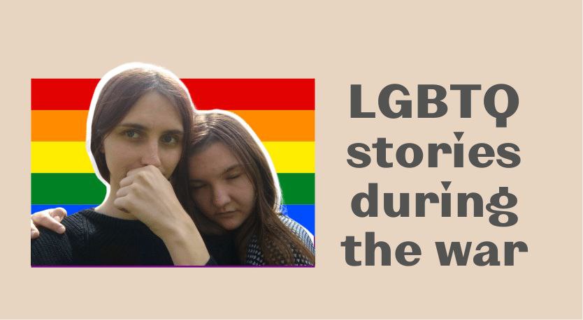 stories LGBTQ war Ukraine